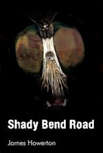 Shady Bend Road