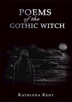 Poems of the Gothic Witch