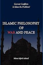 Islamic Philosophy of War and Peace