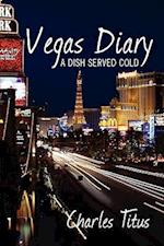 Vegas Diary