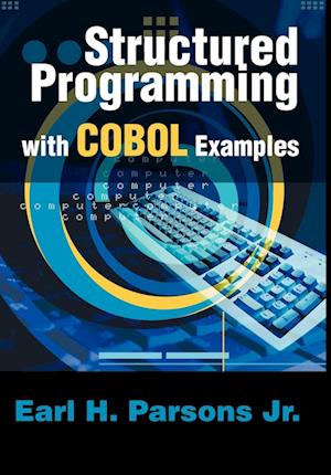 Structured Programming with COBOL Examples