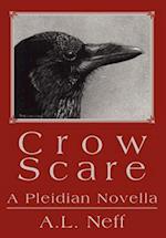 Crow Scare