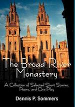 The Broad River Monastery