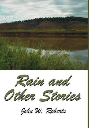 Rain and Other Stories