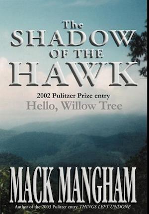 The Shadow of the Hawk