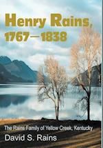 Henry Rains, 1767-1838