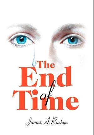 The End of Time