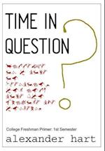 Time in Question