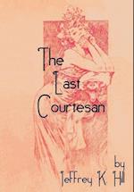 The Last Courtesan