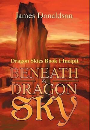 Beneath a Dragon Sky