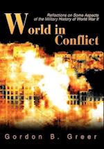 World in Conflict: Reflections on Some Aspects of the Military History of World War II 