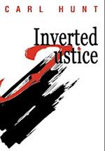 Inverted Justice