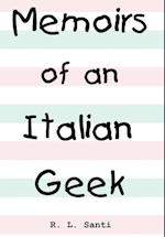 Memoirs of an Italian Geek