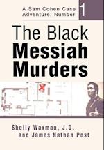 The Black Messiah Murders