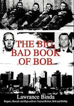 The Big, Bad Book of Bob