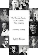 The Thomas Family of St. Albans, West Virginia