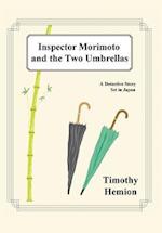 Inspector Morimoto and the Two Umbrellas