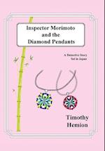 Inspector Morimoto and the Diamond Pendants