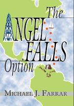 The Angel Falls Option