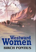 Westward Women