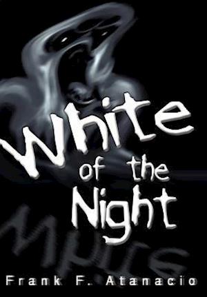 White of the Night