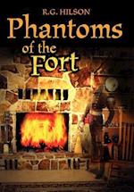 Phantoms of the Fort