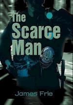 The Scarce Man