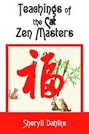 Teachings of the Cat Zen Masters