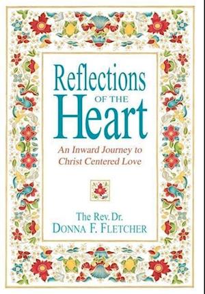 Reflections of the Heart