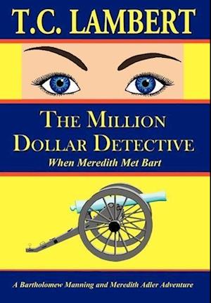 The Million Dollar Detective