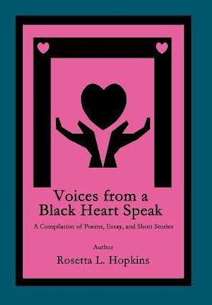 Voices from a Black Heart Speak