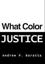 What Color Justice