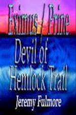 Devil of Hemlock Trail