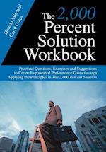The 2,000 Percent Solution Workbook