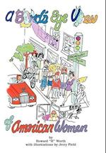 A Bird's Eye View of American Women