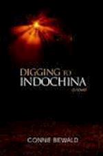 Digging to Indochina