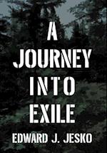 A Journey Into Exile