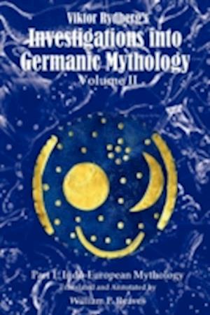 Viktor Rydberg's Investigations into Germanic Mythology, Volume II, Part 1