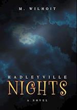 Hadleyville Nights