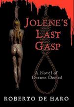 Jolene's Last Gasp