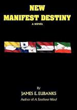 New Manifest Destiny