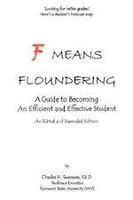 F Means Floundering