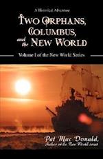 Two Orphans, Columbus, and the New World