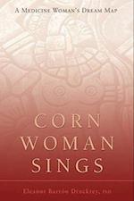 Corn Woman Sings