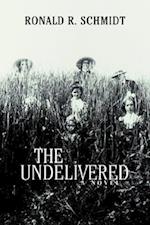 The Undelivered