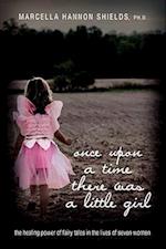 Once Upon a Time There Was a Little Girl