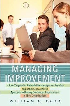 Managing Improvement