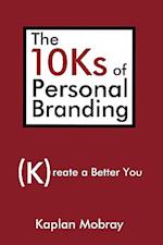 The 10Ks of Personal Branding