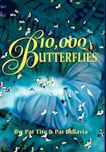 10,000 Butterflies