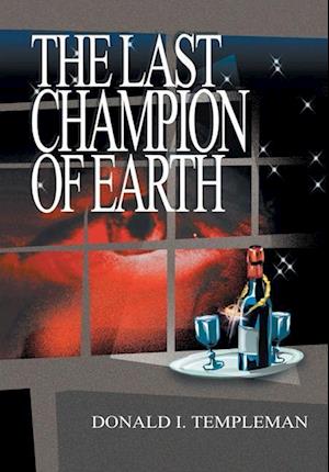 The Last Champion of Earth